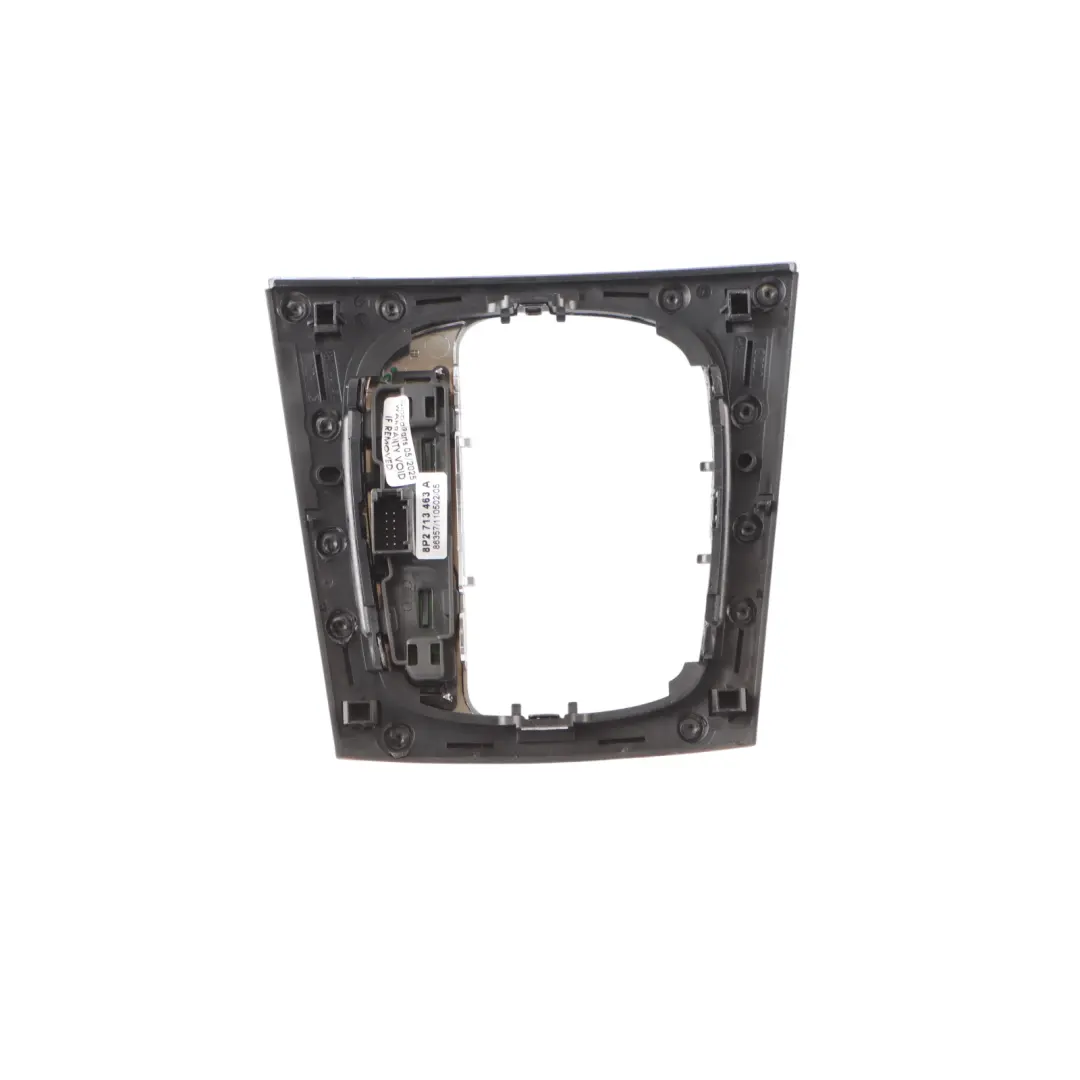 Selector Gearbox Plate Surround Trim Automatic to Audi A3 8P Gear with Part number 8P2713463A Audi A3 8P Gear Selector Gearbox Plate Surround Trim Automatic - SKU RHD-8P2713463A-3 - Part number 8P2713463A