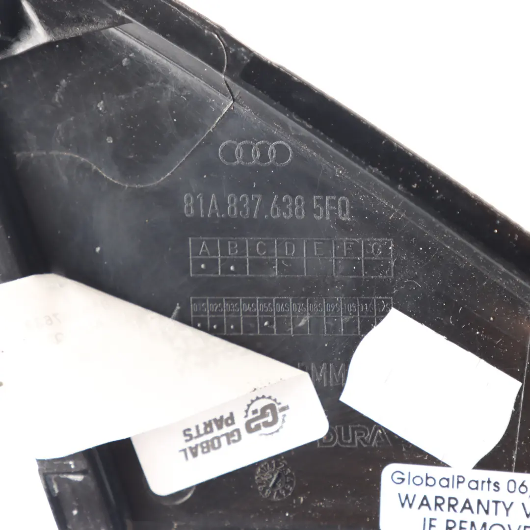 Audi Q2 GA Garniture Triangle Couvercle Coin Porte Arrière Droite - SKU 81A837638 - Numéro de pièce 81A837638