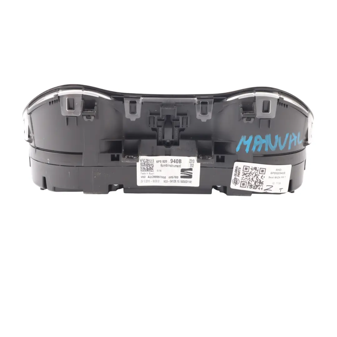 Instrument Cluster Speedo Clocks Meter Manual to Seat Ibiza IV Petrol with Part number 6P0920940B Seat Ibiza IV Petrol Instrument Cluster Speedo Clocks Meter Manual - SKU RHD-6P0920940B - Part number 6P0920940B