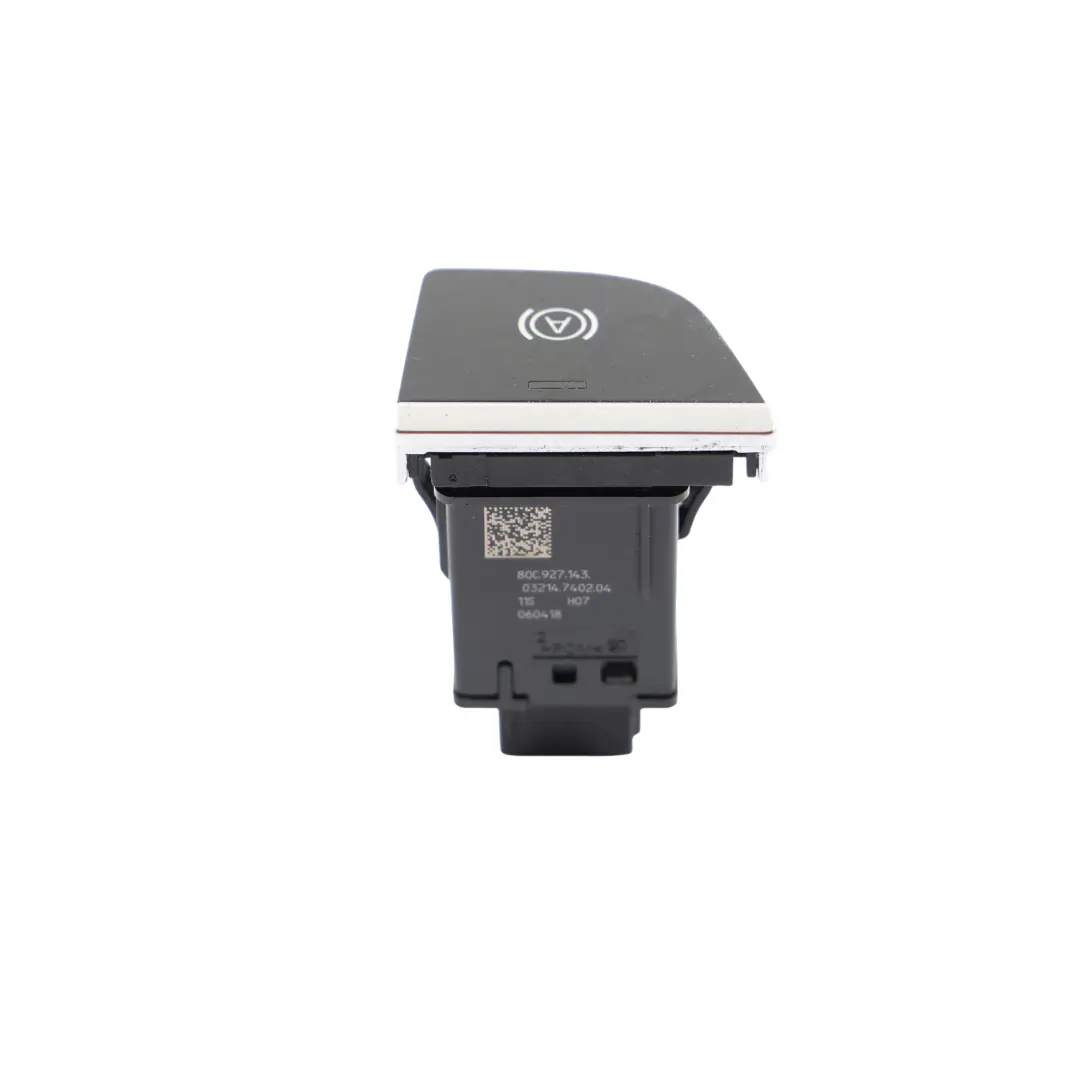 Parking Brake Handbrake Button Switch Control Unit to Audi Q5 FY with Part number 80C927143 Audi Q5 FY Parking Brake Handbrake Button Switch Control Unit - SKU RHD-80C927143 - Part number 80C927143