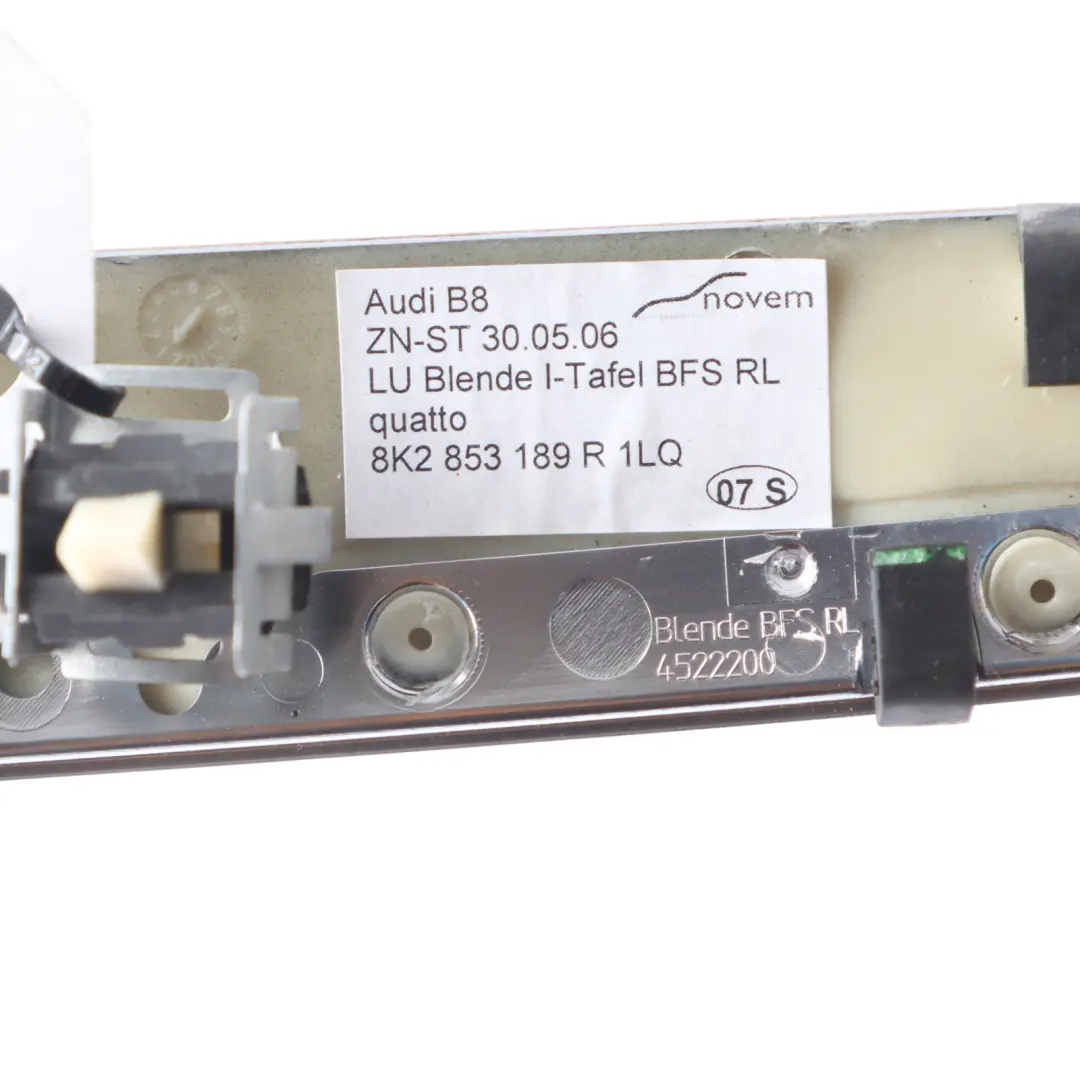 Dashboard Strip Trim Cover Panel Left N/S to Audi S4 B8 Quattro with Part number 8K2853189M Audi S4 B8 Quattro Dashboard Strip Trim Cover Panel Left N/S - SKU RHD-8K2853189M - Part number 8K2853189M