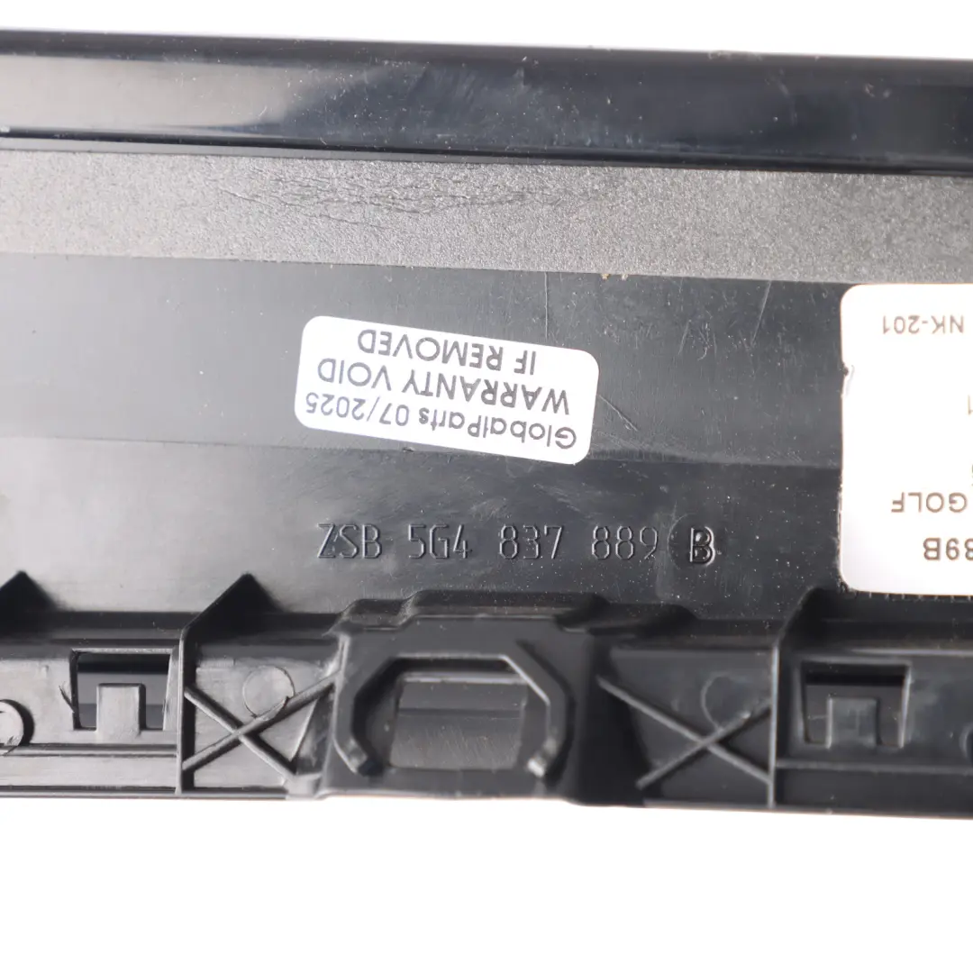 Door Column B Pillar Cover Trim Front Left N/S to Volkswagen Golf Mk7 with Part number 5G4837889B Volkswagen Golf Mk7 Door Column B Pillar Cover Trim Front Left N/S - SKU 5G4837889B - Part number 5G4837889B