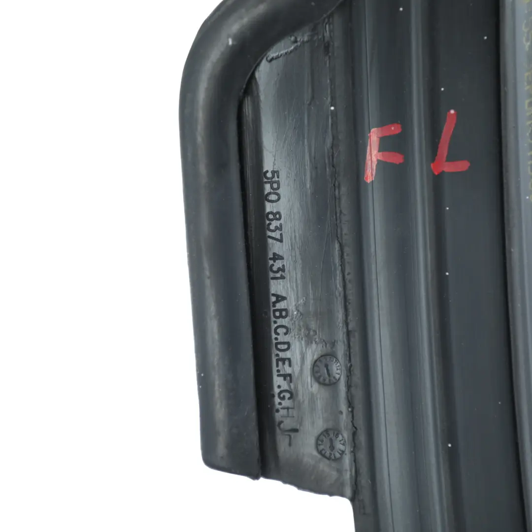 Seat Altea XL Door Window Seal Gasket Weatherstrip Front Left N/S - SKU 5P0837431J - Part number 5P0837431J