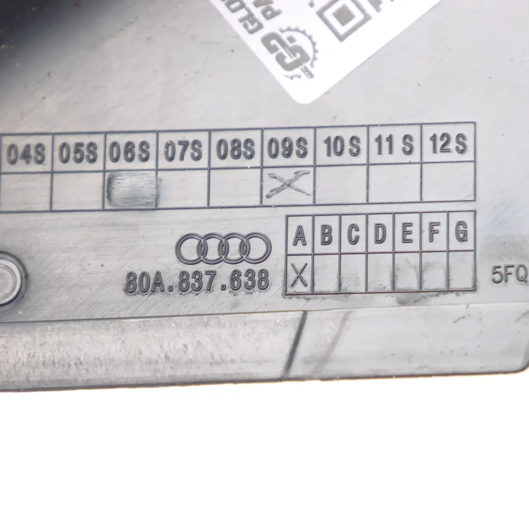 Front Door Triangle Cover Corner Trim Panel Right O/S to Audi Q5 FY with Part number 80A837638A Audi Q5 FY Front Door Triangle Cover Corner Trim Panel Right O/S - SKU 80A837638A - Part number 80A837638A