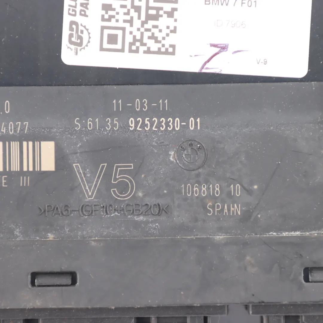 ECU Body Control Module Unit Junction Box Pl6 JBBFE III V5 to BMW F01 with Part number 9252330 BMW F01 ECU Body Control Module Unit Junction Box Pl6 JBBFE III V5 - SKU 9252330 - Part number 9252330