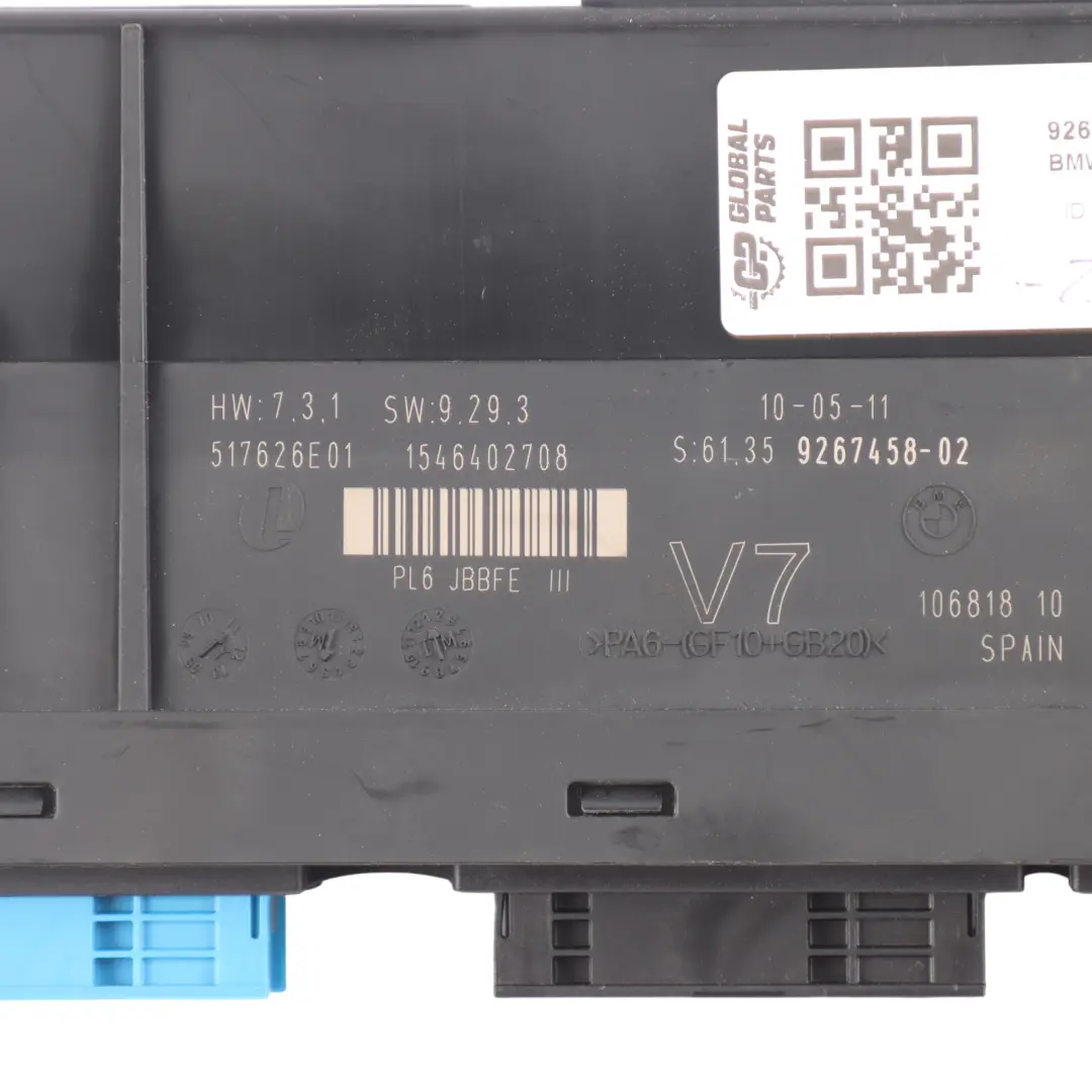 Body Control Module Unit Controller V7 PL6 JBBFE III to BMW F11 Touring with Part number 9267458 BMW F11 Touring Body Control Module Unit Controller V7 PL6 JBBFE III - SKU 9267458 - Part number 9267458