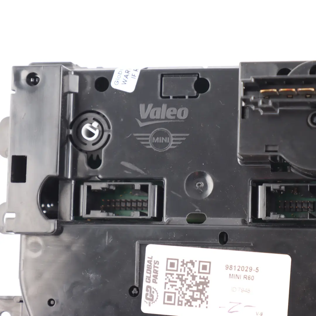 Conditioning Heater Control Unit Switch 9811998 to Mini Cooper R60 R61 Air with Part number 9812029 Mini Cooper R60 R61 Air Conditioning Heater Control Unit Switch 9811998 - SKU 9812029-5 - Part number 9812029