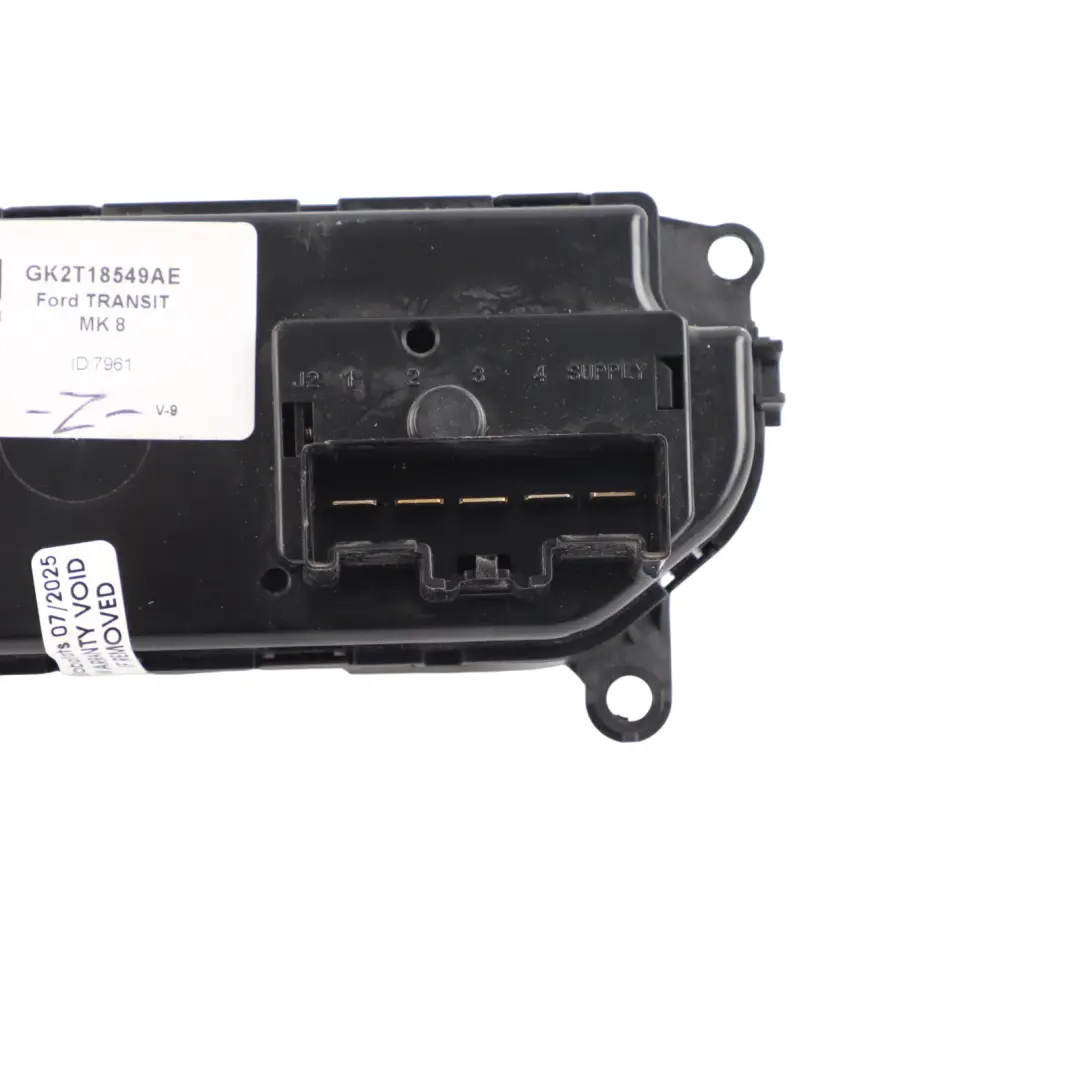 Ford Transit Mk8 VI Heater Climate Control Unit A/C Panel Switch - SKU GK2T18549AE - Part number GK2T18549AE