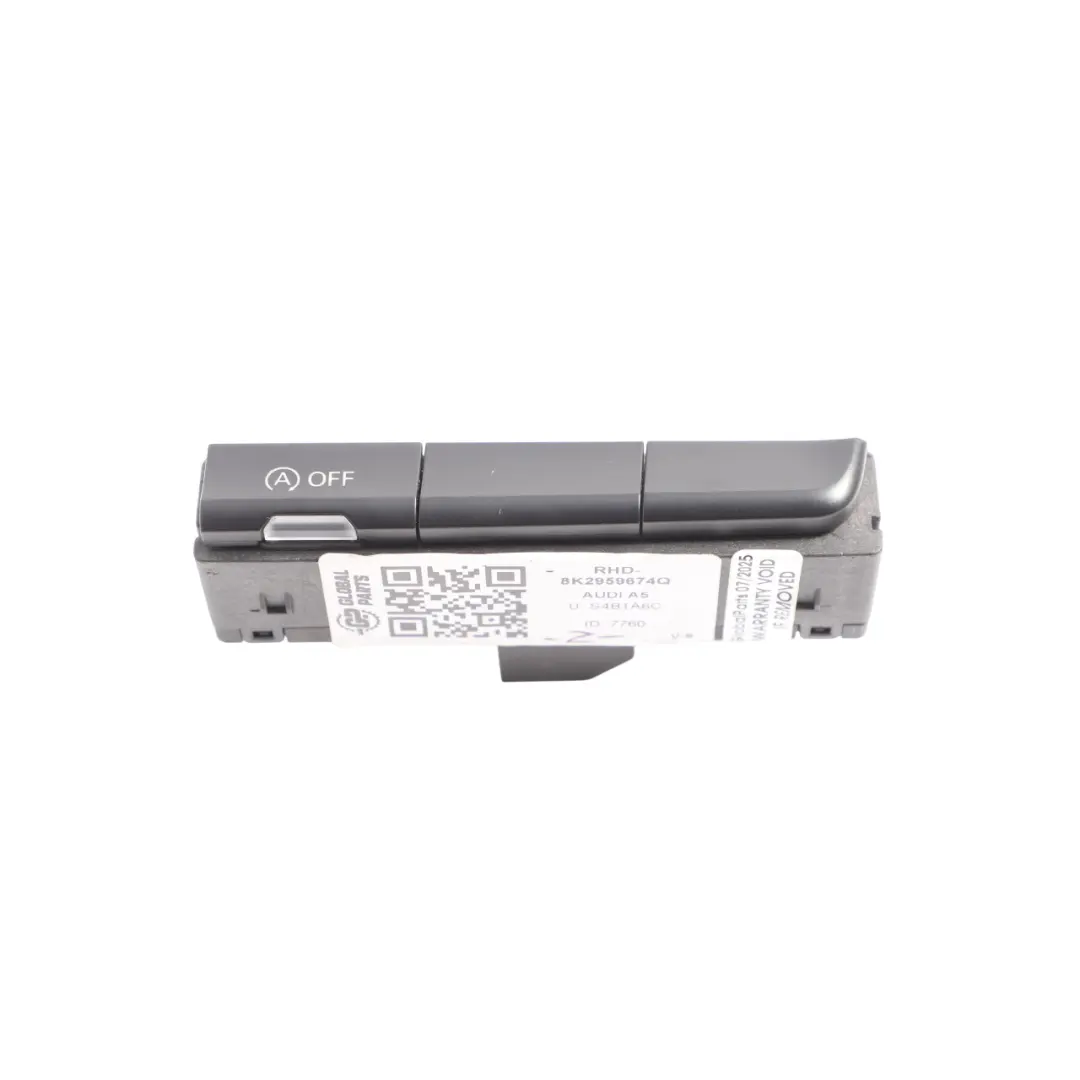 Audi A4 B8 A5 8T Q5 8R Start Stop Control Switch Panel Buttons - SKU RHD-8K2959674Q - Part number 8K2959674Q