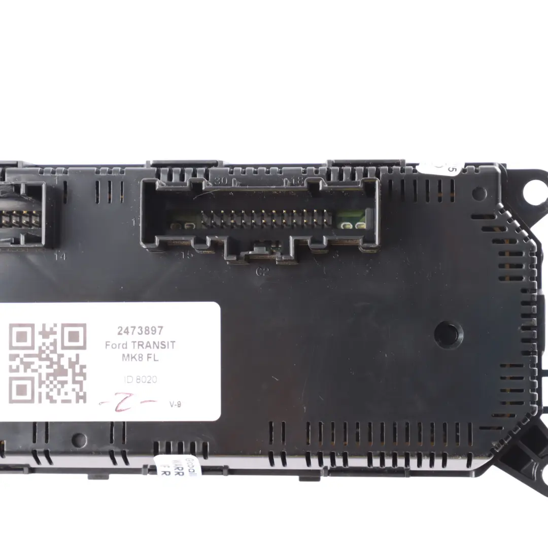 Mk8 Heizung Klimatisierung Klimaanlage A/C Panel für Ford Transit mit Teilenummer 2473897 Ford Transit Mk8 Heizung Klimatisierung Klimaanlage A/C Panel - SKU 2473897 - Teilenummer 2473897