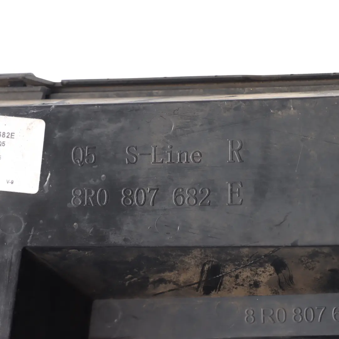 Trim Pannel Fog Light Bumper Front Right O/S to Audi Q5 8R S-Line Cover with Part number 8R0807682E Audi Q5 8R S-Line Cover Trim Pannel Fog Light Bumper Front Right O/S - SKU 8R0807682E - Part number 8R0807682E