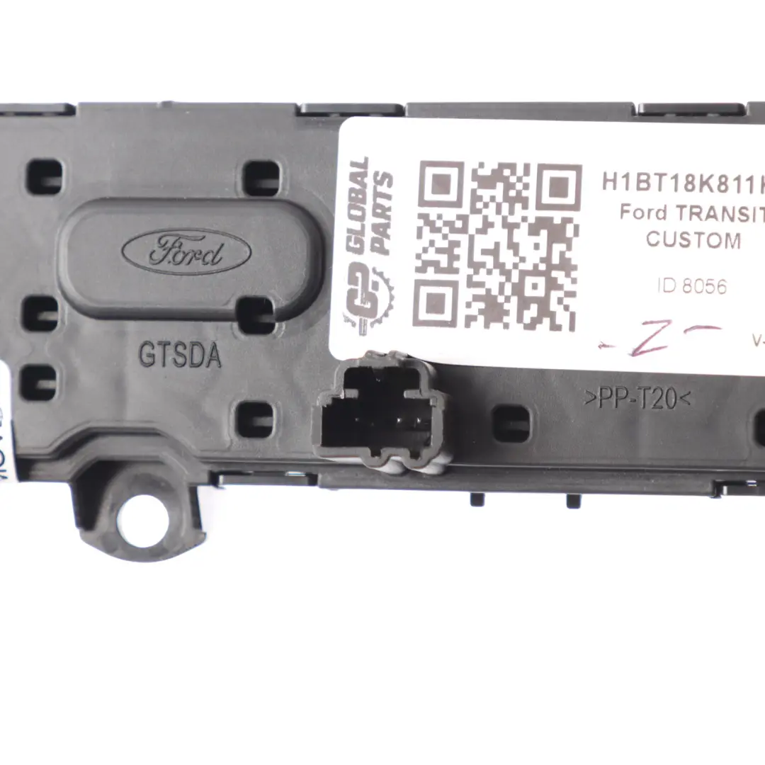 Ford Transit Custom Mk8 Radio Head Unit Control Panel H1BT-18K811-HE - SKU H1BT18K811HE - Part number H1BT18K811HE
