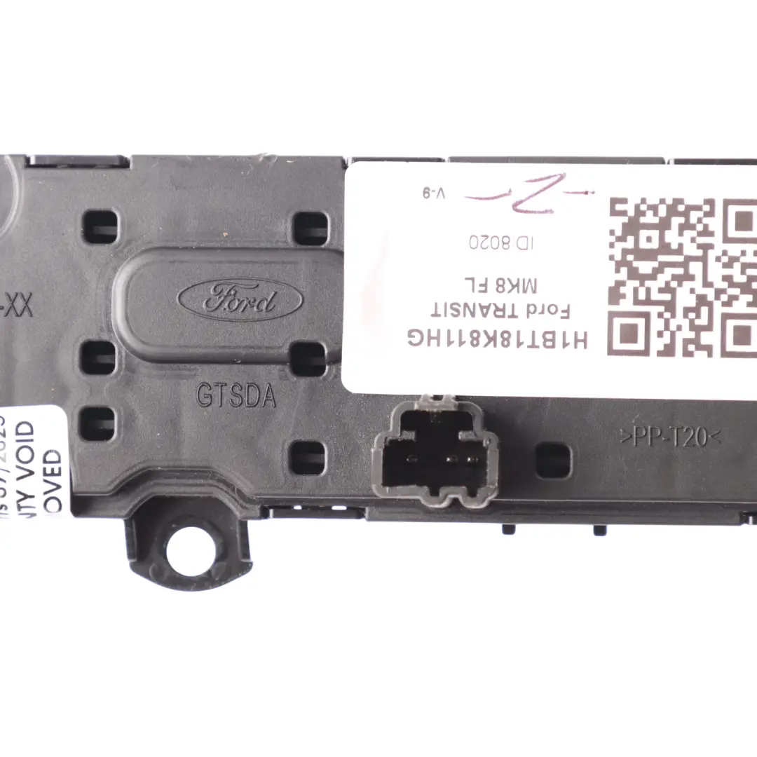 MK8 Radio Head Unit Control Panel to Ford Transit with Part number H1BT18K811HG Ford Transit MK8 Radio Head Unit Control Panel - SKU H1BT18K811HG - Part number H1BT18K811HG