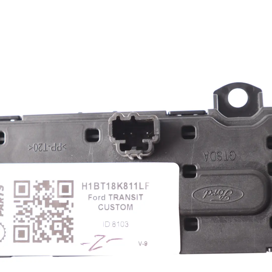 Ford Transit Custom Mk1 Radio Head Unit Control Panel - SKU H1BT18K811LF - Part number H1BT18K811LF