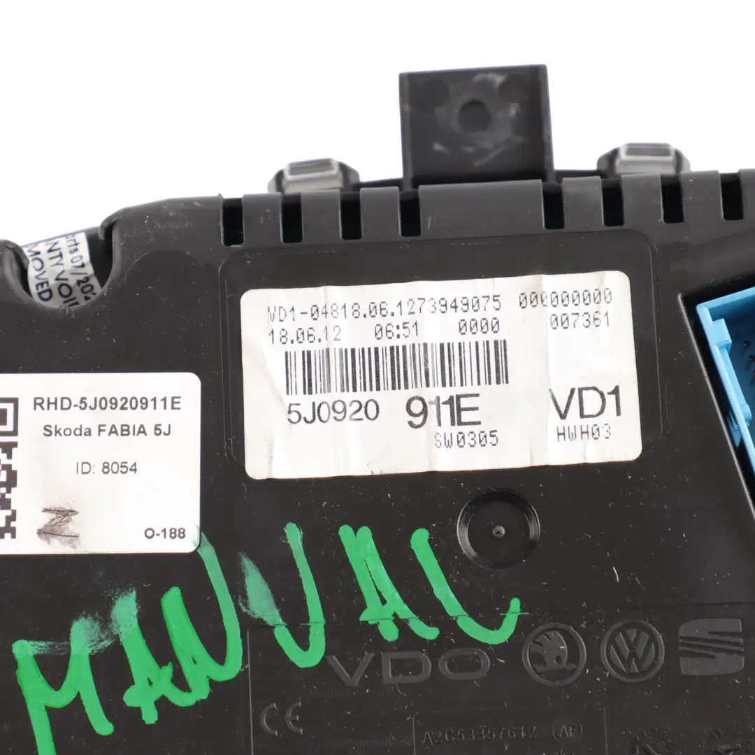 Mk2 5J Instrument Cluster Speedometer 1.2 Petrol Manual to Skoda Fabia with Part number 5J0920911E Skoda Fabia Mk2 5J Instrument Cluster Speedometer 1.2 Petrol Manual - SKU RHD-5J0920911E - Part number 5J0920911E