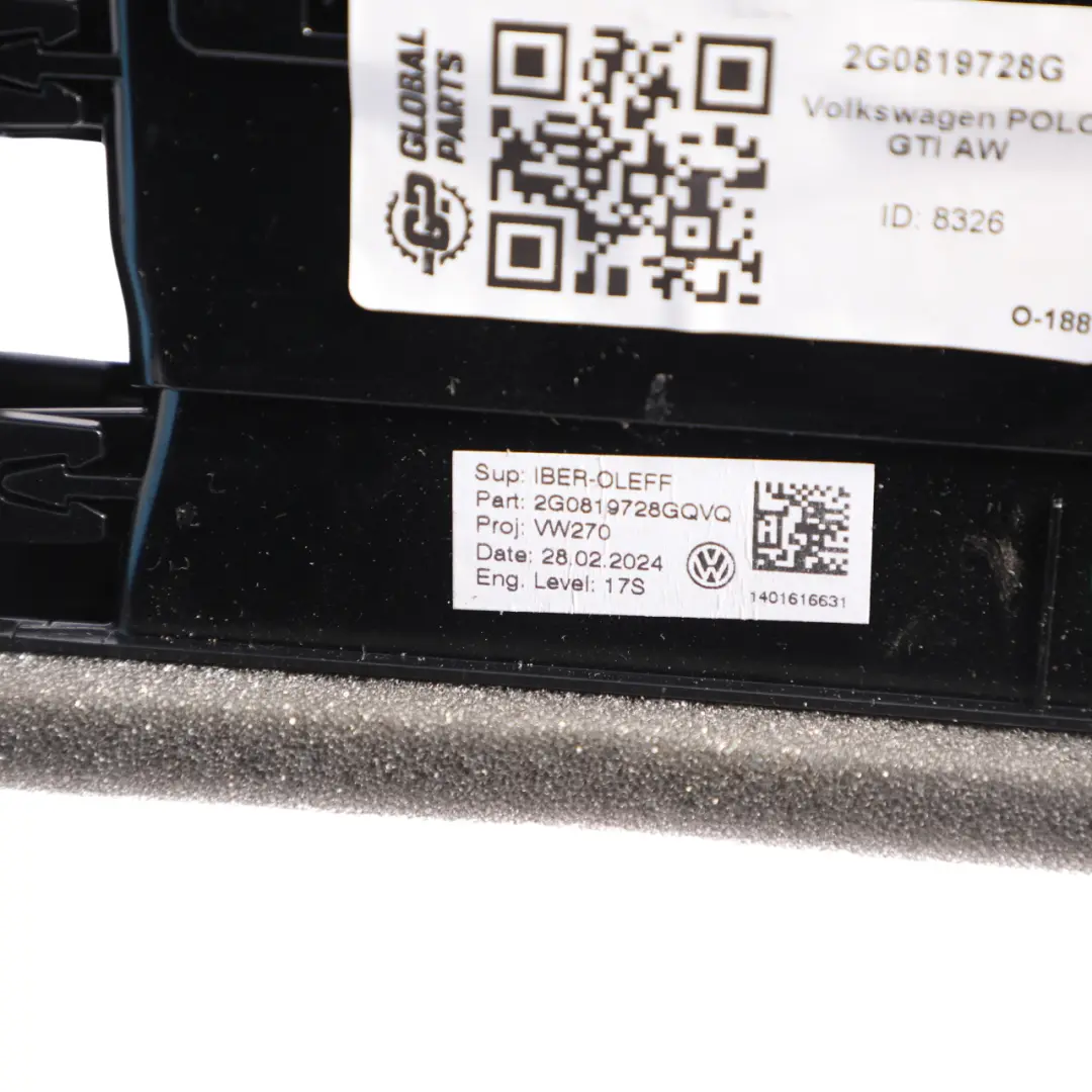 Mk6 Dashboard Centre Middle Air Vent Panel to Volkswagen Polo with Part number 2G0819728G Volkswagen Polo Mk6 Dashboard Centre Middle Air Vent Panel - SKU 2G0819728G - Part number 2G0819728G