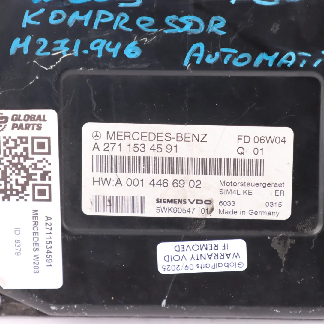 Mercedes W203 C180 Kompressor M271 Engine Module ECU Automatic - SKU A2711534591 - Part number A2711534591