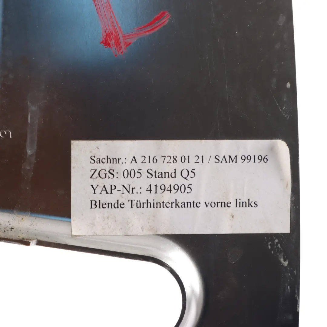 Door Side Chrome Trim Cover Panel Plate Left N/S to Mercedes CL C216 with Part number A2167280121 Mercedes CL C216 Door Side Chrome Trim Cover Panel Plate Left N/S - SKU A2167280121 - Part number A2167280121