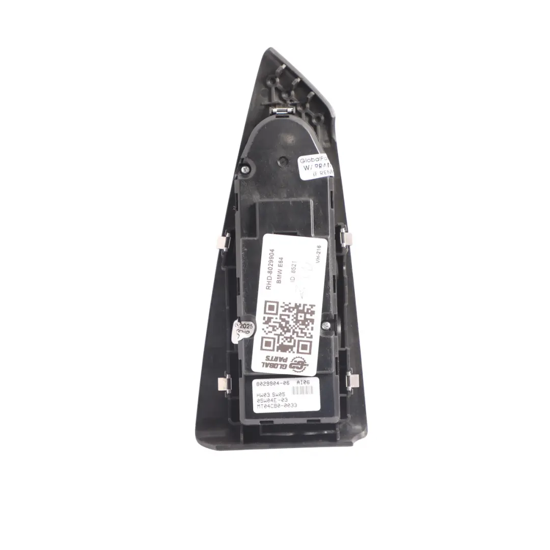 BMW E64 Window Lifter Switch Driver's Side Button Panel Cover Black - SKU RHD-8029904 - Part number 8029904