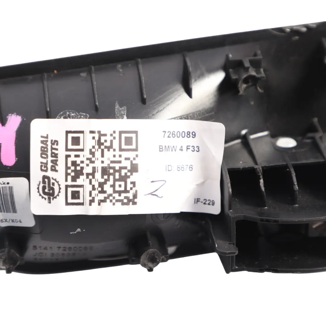 Front Door Pull Cover Interior Trim Cover Left N/S to BMW F30 F31 with Part number 7260089 BMW F30 F31 Front Door Pull Cover Interior Trim Cover Left N/S - SKU 7260089 - Part number 7260089
