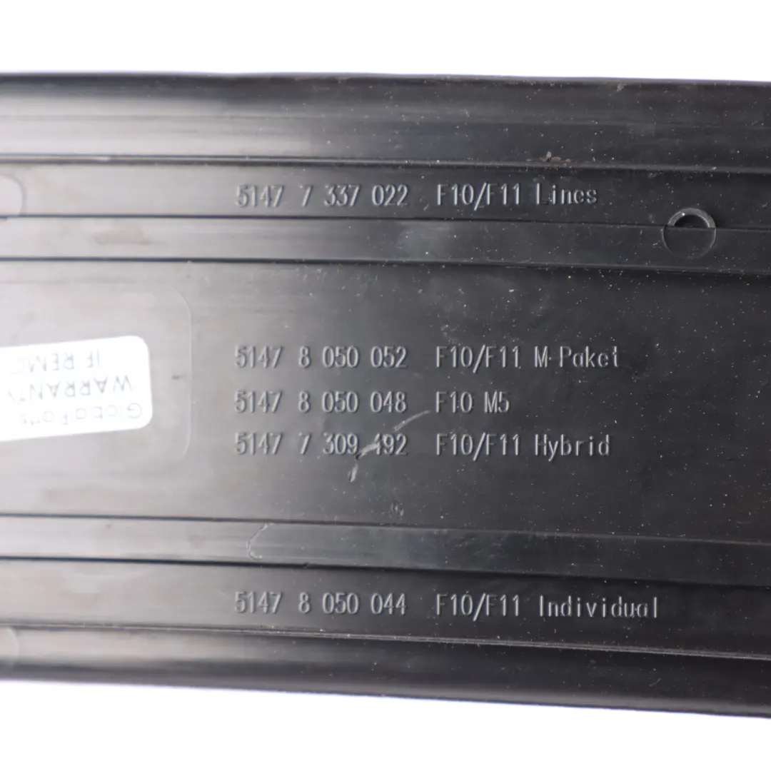 Seuil De Porte D'Entrée Arrière Droit pour BMW F10 M5 M Sport à propos du numéro de pièce 8050048 BMW F10 M5 M Sport Seuil De Porte D'Entrée Arrière Droit - SKU 8050048 - Numéro de pièce 8050048