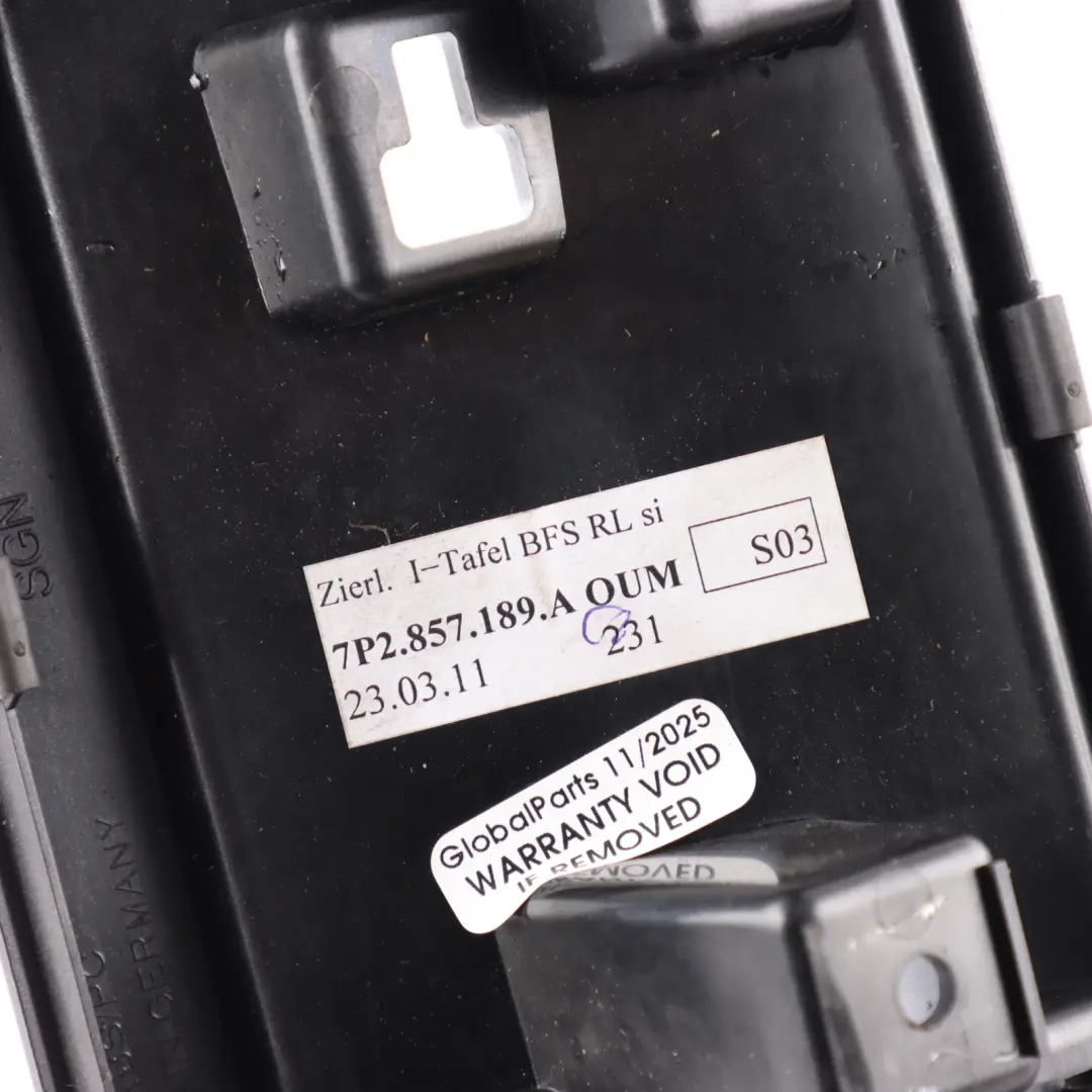 7P Dashboard Centre Air Vents Surround Trim 7P2857189A to Volkswagen Touareg with Part number 7P2857221A Volkswagen Touareg 7P Dashboard Centre Air Vents Surround Trim 7P2857189A - SKU RHD-7P2857221 - Part number 7P2857221A