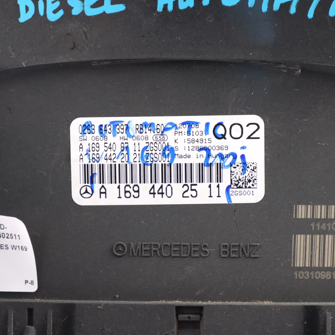 Instrument Cluster Speedometer Diesel Automatic to Mercedes W169 with Part number A1694402511 Mercedes W169 Instrument Cluster Speedometer Diesel Automatic - SKU RHD-A1694402511 - Part number A1694402511