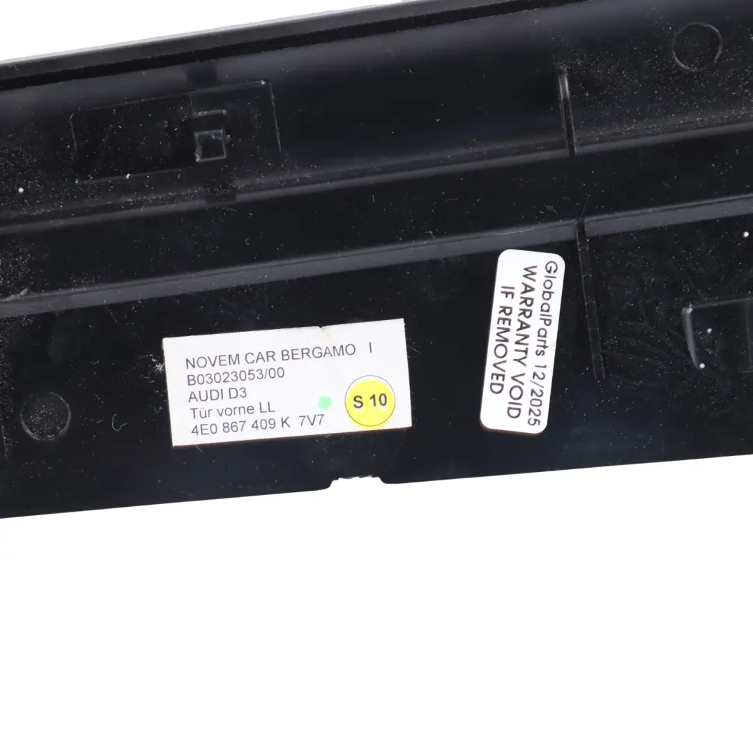 Front Left N/S Door Trim Panel Cover Carbon K to Audi A8 S8 D3 with Part number 4E0867409K Audi A8 S8 D3 Front Left N/S Door Trim Panel Cover Carbon K - SKU 4E0867409 - Part number 4E0867409K