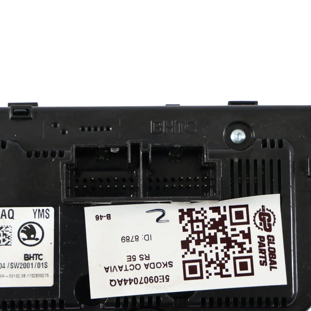 MK3 Heizung Klimatisierung A/C Klimaanlagen Bedienfeld für Skoda Octavia mit Teilenummer 5E0907044AQ Skoda Octavia MK3 Heizung Klimatisierung A/C Klimaanlagen Bedienfeld - SKU 5E0907044AQ - Teilenummer 5E0907044AQ