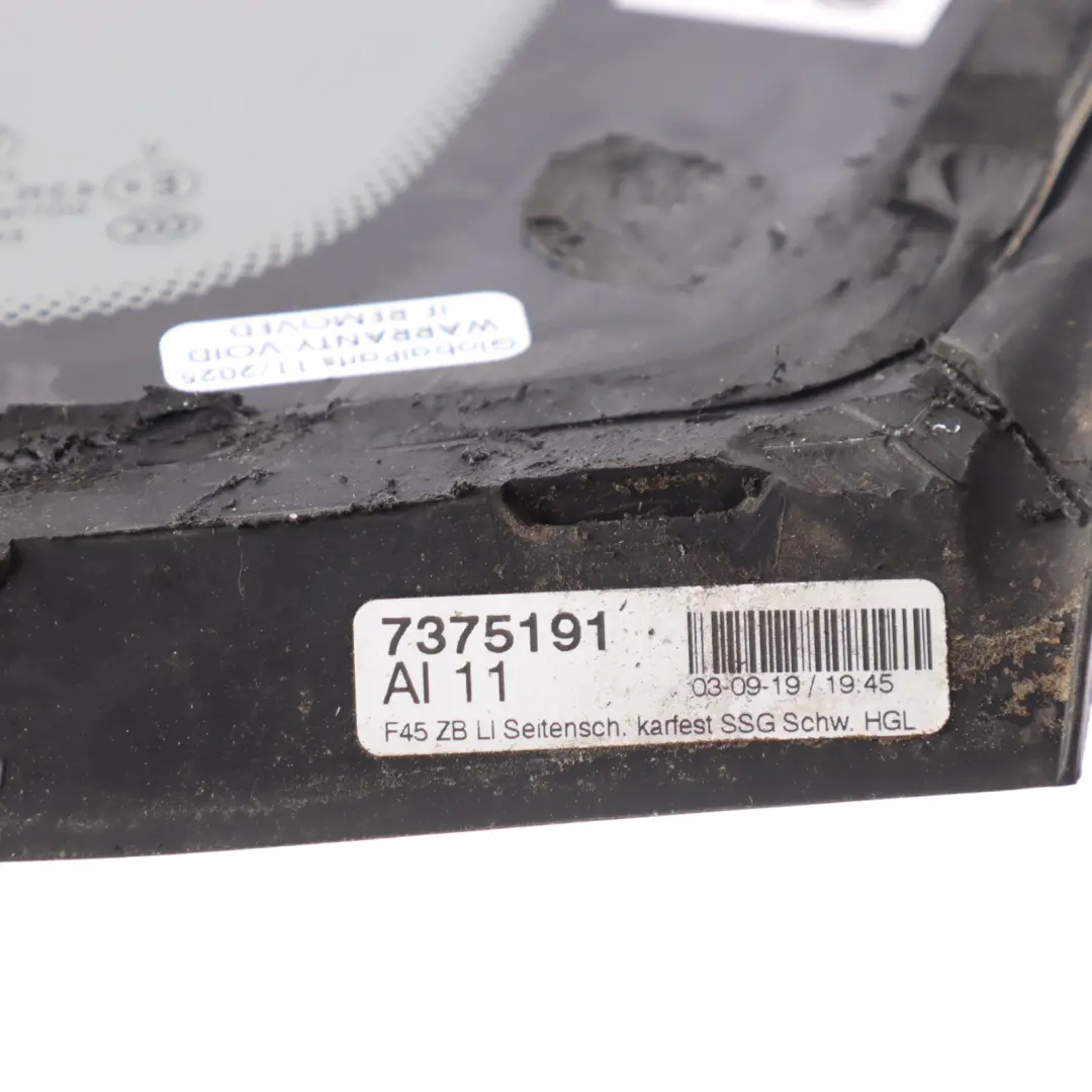 Side Fixed Window Glass SSG Rear Left N/S to BMW F45 Active Tourer with Part number 7375191 BMW F45 Active Tourer Side Fixed Window Glass SSG Rear Left N/S - SKU 7375191 - Part number 7375191