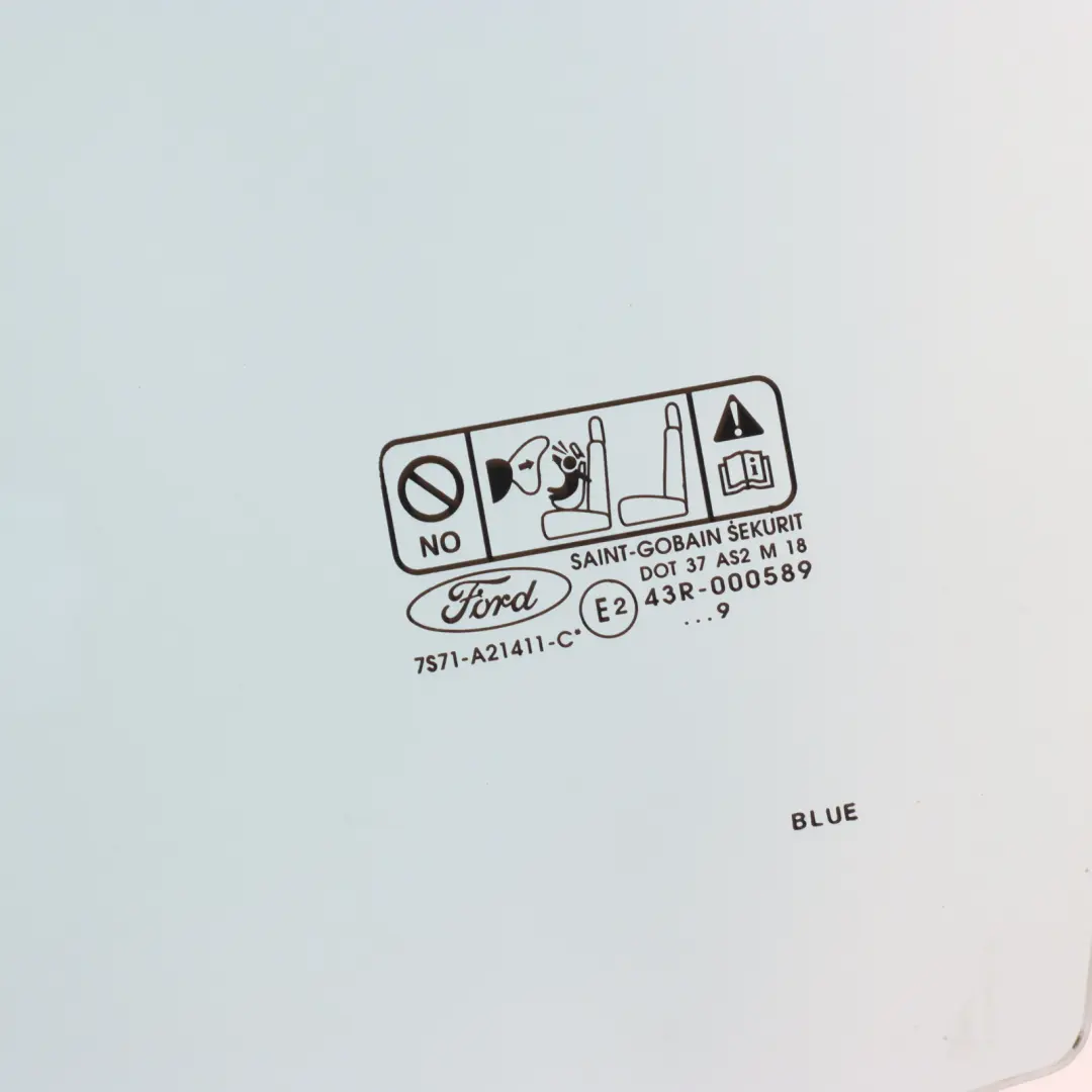 Ford Mondeo Mk4 Door Window Glass Front Left N/S Blue Glazing AS2 - SKU 7S71-A21411-CF - Part number 7S71-A21411-CF