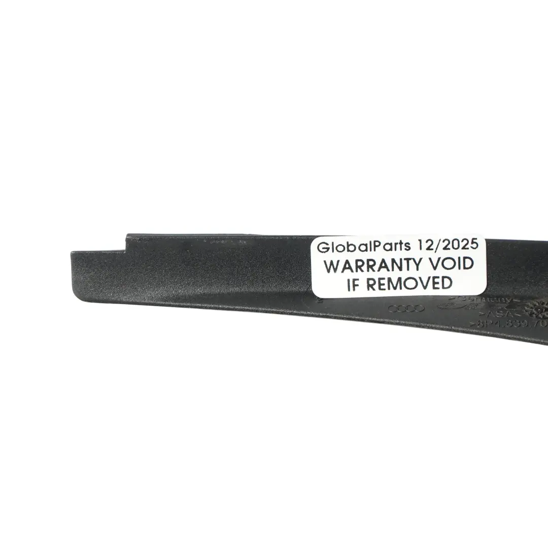 Cache De Garniture Supérieure De Porte Arrière Gauche pour Audi A3 8P à propos du numéro de pièce 8P4839705A Audi A3 8P Cache De Garniture Supérieure De Porte Arrière Gauche - SKU 8P4839705A - Numéro de pièce 8P4839705A