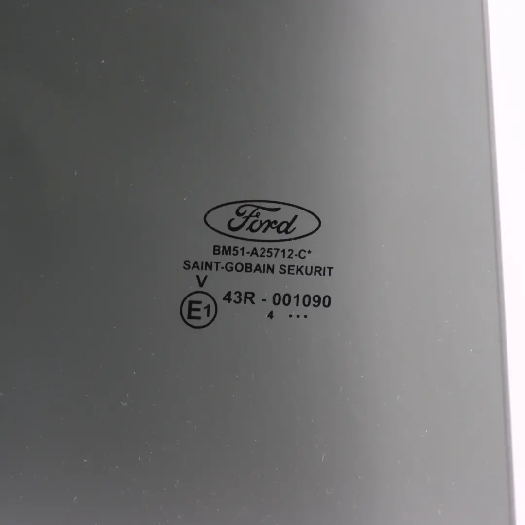 Ford Focus Mk3 5Dr Door Window Glass Tinted Rear Right O/S - SKU BM51-A25712-C - Part number BM51-A25712-C