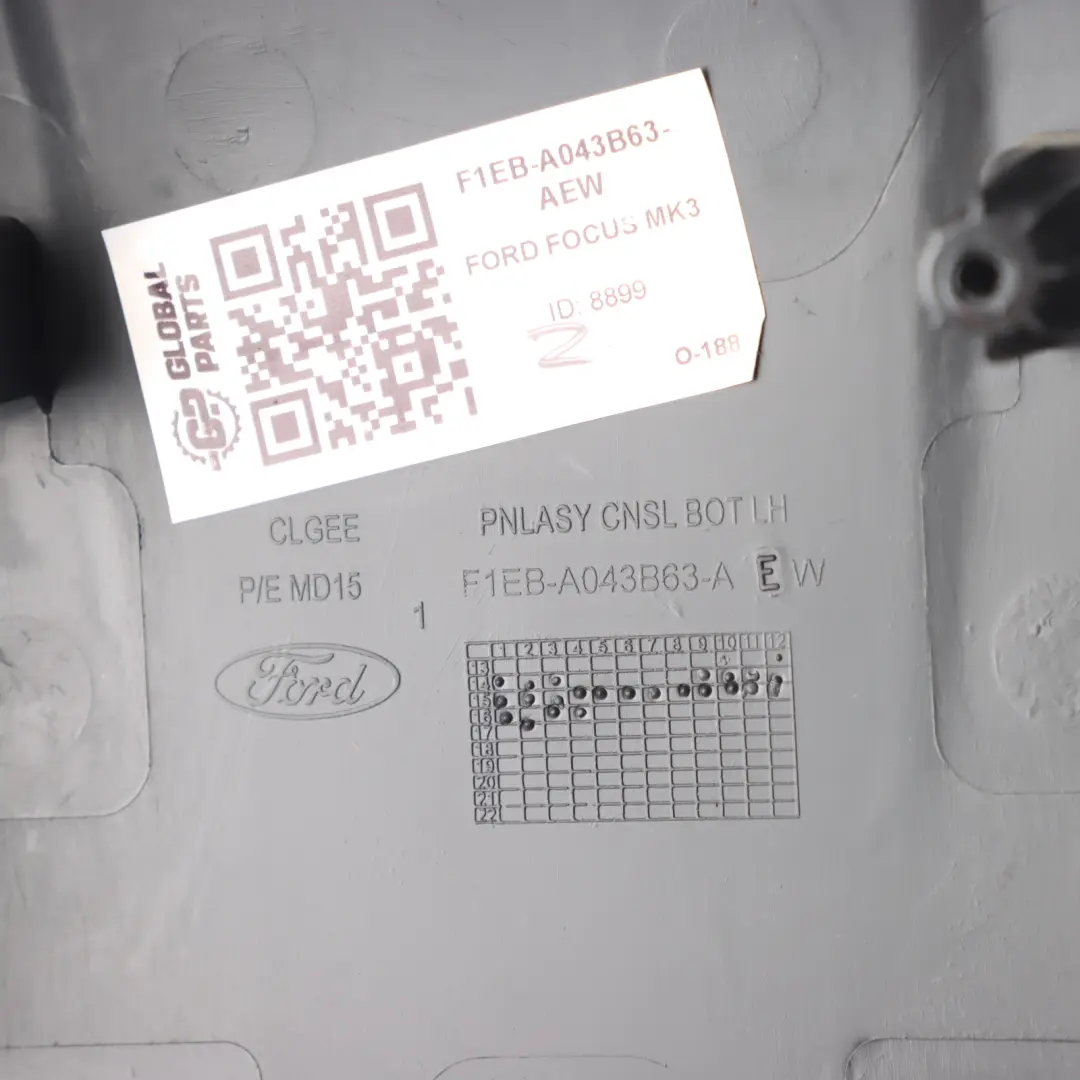 Mk3 Rear Centre Console Trim Cover Panel to Ford Focus with Part number F1EB-A043B63-AEW Ford Focus Mk3 Rear Centre Console Trim Cover Panel - SKU F1EB-A043B63-AEW - Part number F1EB-A043B63-AEW