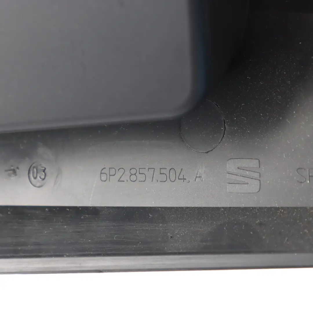 Seat Ibiza Mk4 Dashboard Driver's Side Fuse Holder Storage Trim Black - SKU RHD-6P2857504A - Part number 6P2857504A
