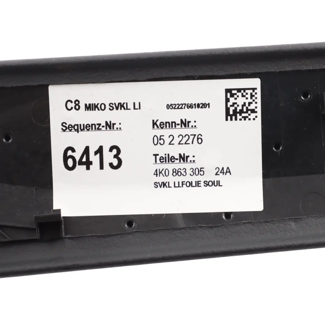 Audi A6 C8 Cache De Console Centrale Gauche - SKU 4K0863305 - Numéro de pièce 4K0863305