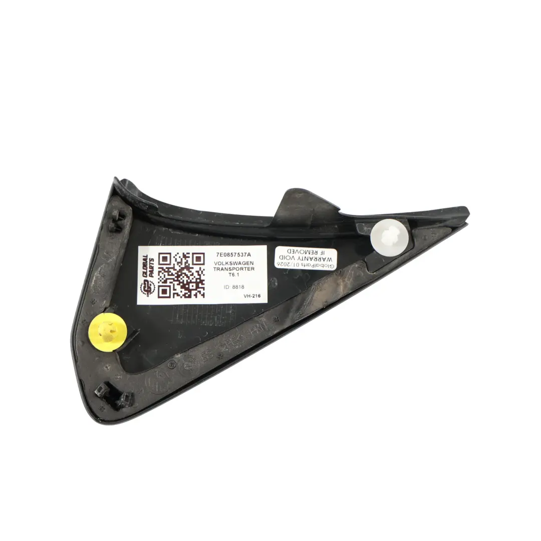 Cache Triangulaire Rétroviseur Extérieur Gauche pour VW Transporter T6 à propos du numéro de pièce 7E0857537A VW Transporter T6 Cache Triangulaire Rétroviseur Extérieur Gauche - SKU 7E0857537A - Numéro de pièce 7E0857537A