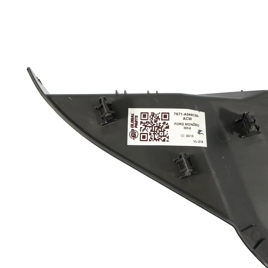 Ford Mondeo Mk4 Garniture D'Extrémité Droite Tableau Bord Avant - SKU 7S71-A044C60-ACW - Numéro de pièce 7S71-A044C60-ACW