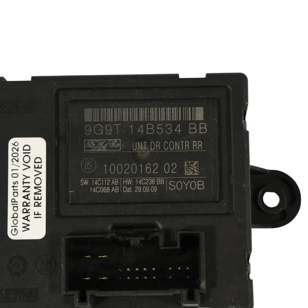 Ford Mondeo Mk4 Controllo Porta Posteriore Sinistro Destro - SKU 9G9T-14B534-BB - Numero di parte 9G9T-14B534-BB