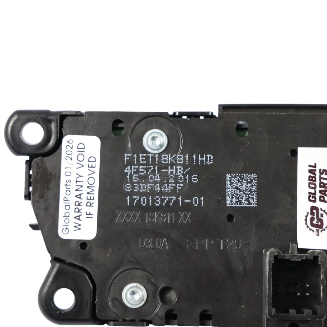 Ford Focus Mk3 Radio Control Switch Button Panel Hazard Light - SKU F1ET-18K811-HD - Part number F1ET-18K811-HD