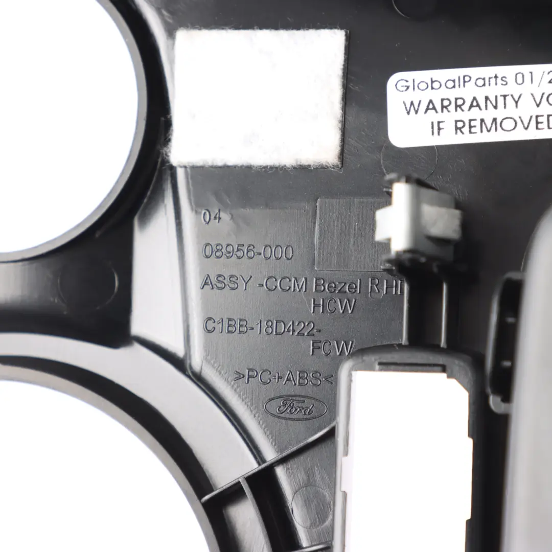 Centre Console Surround Trim Cover Panel Black to Ford Fiesta Mk7 with Part number C1BB-18D422-FCW Ford Fiesta Mk7 Centre Console Surround Trim Cover Panel Black - SKU RHD-2036621 - Part number C1BB-18D422-FCW