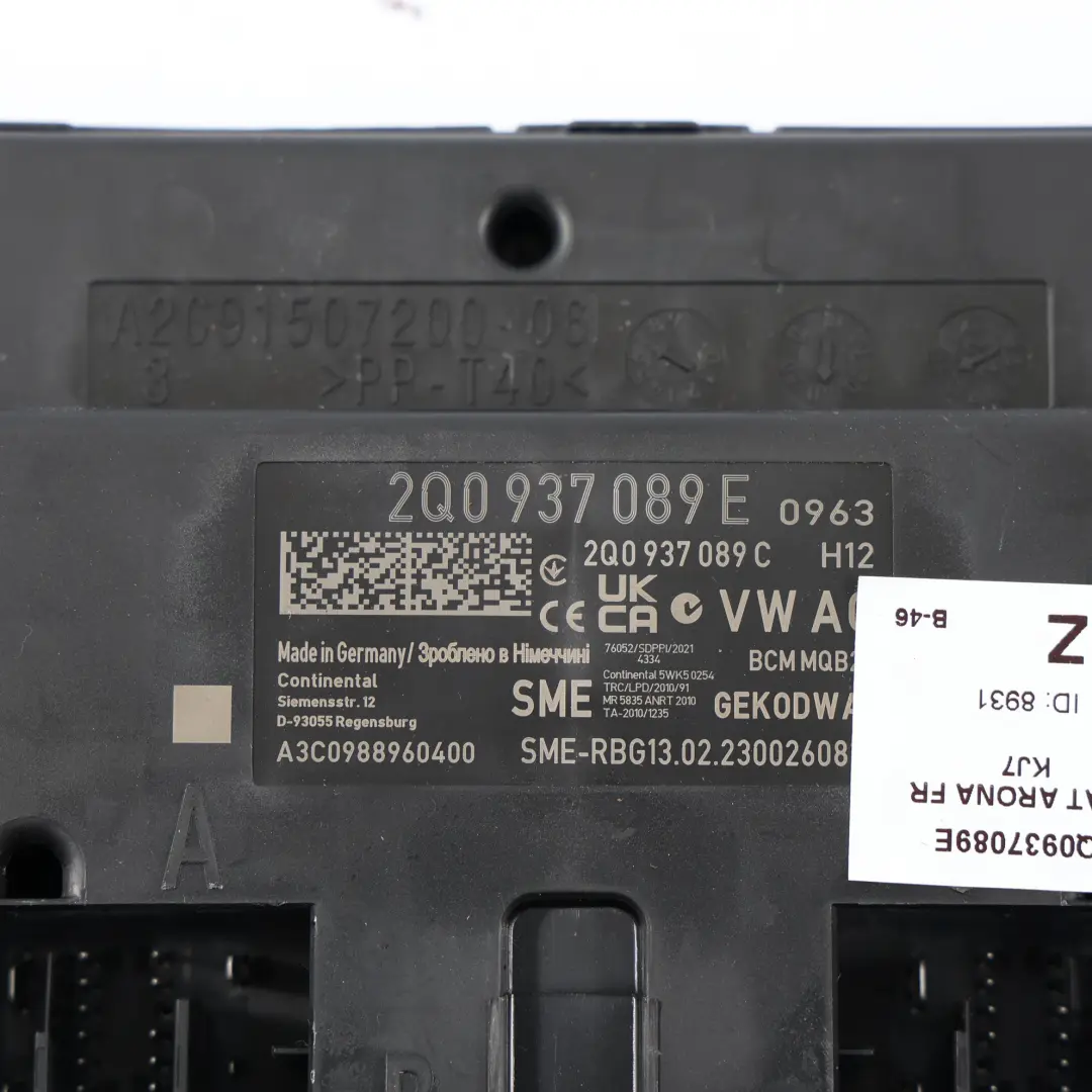 Body Control Module Unit to Seat Arona FR BCM with Part number 2Q0937089E Seat Arona FR BCM Body Control Module Unit - SKU 2Q0937089E - Part number 2Q0937089E