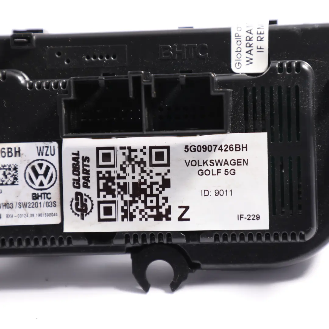 Volskwagen Golf 5G Air Conditioning Display And Control Unit to with Part number 5G0907426BH Volskwagen Golf 5G Air Conditioning Display And Control Unit - SKU 5G0907426BH - Part number 5G0907426BH