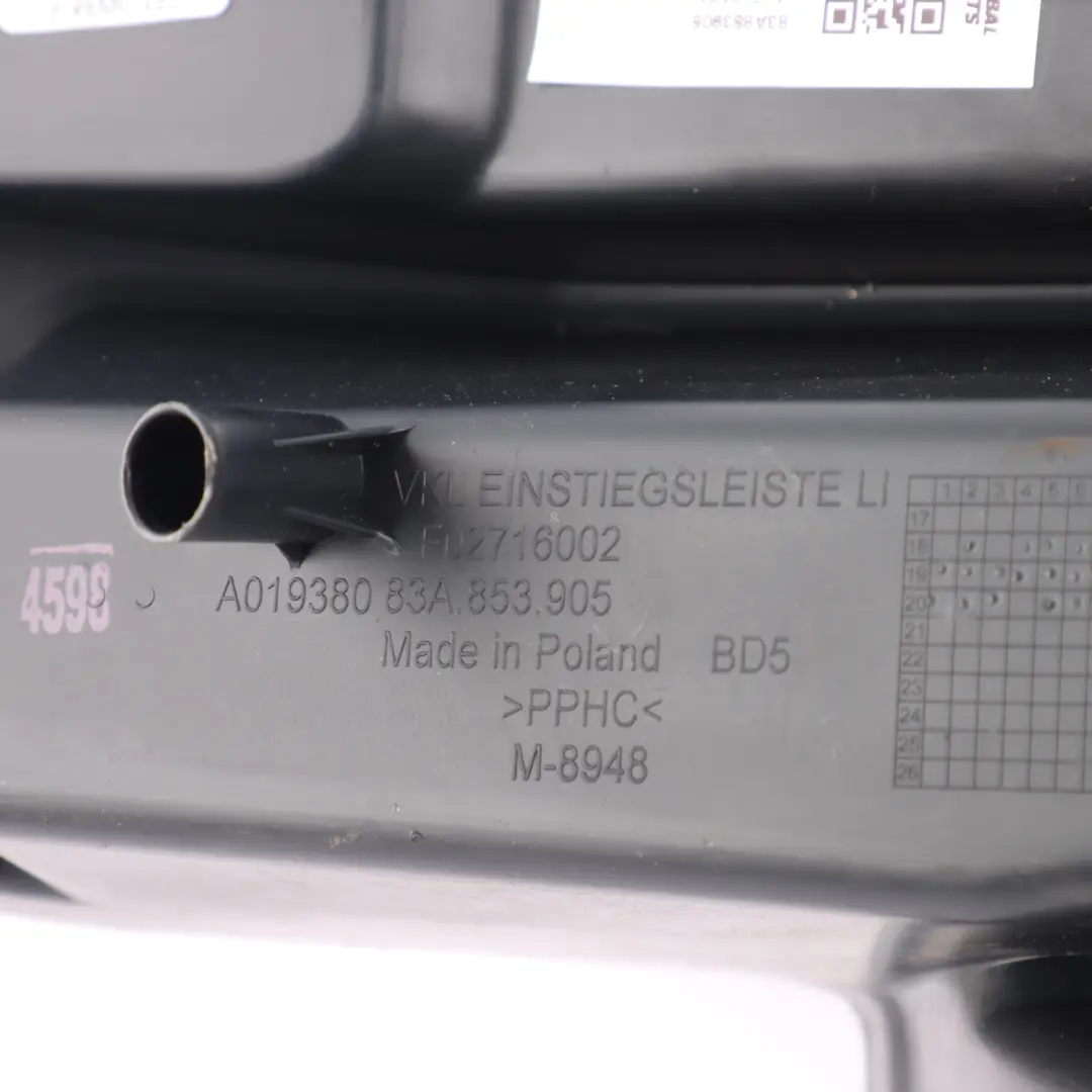 Audi Q3 F3 Footwell Covering Sill Trim Strip Rear Left N/S - SKU 83A853905 - Part number 83A853905