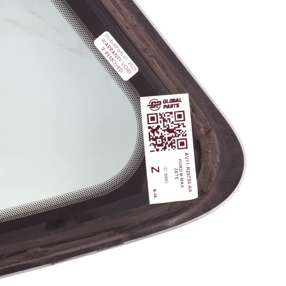 Ford B-Max Quarter Side Window Green Rear Right O/S - SKU AV11-R29750-AA - Part number AV11-R29750-AA