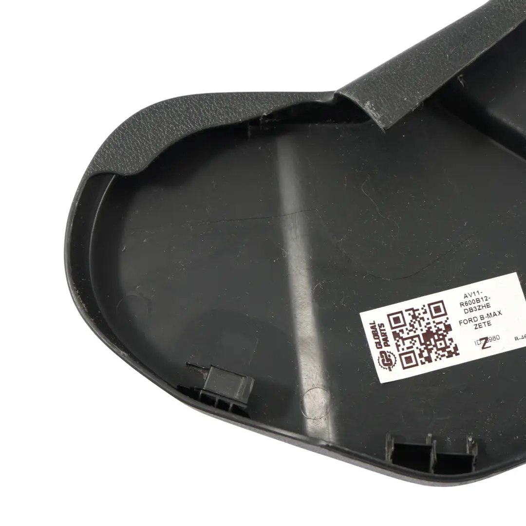 Ford B-MAX Sedile Anteriore Rivestimento Pannello Destro - SKU AV11-R600B12-DB3ZHE - Numero di parte AV11-R600B12-DB3ZHE