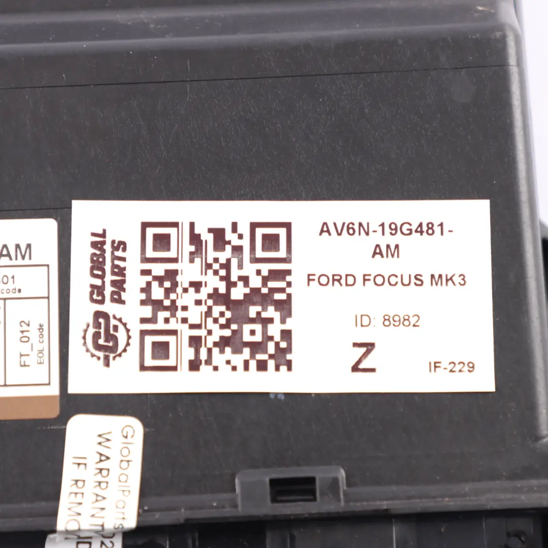 Mk3 Keyless Entry Control Module ECU Unit to Ford Focus with Part number AV6N-19G481-AM Ford Focus Mk3 Keyless Entry Control Module ECU Unit - SKU AV6N-19G481-AM - Part number AV6N-19G481-AM