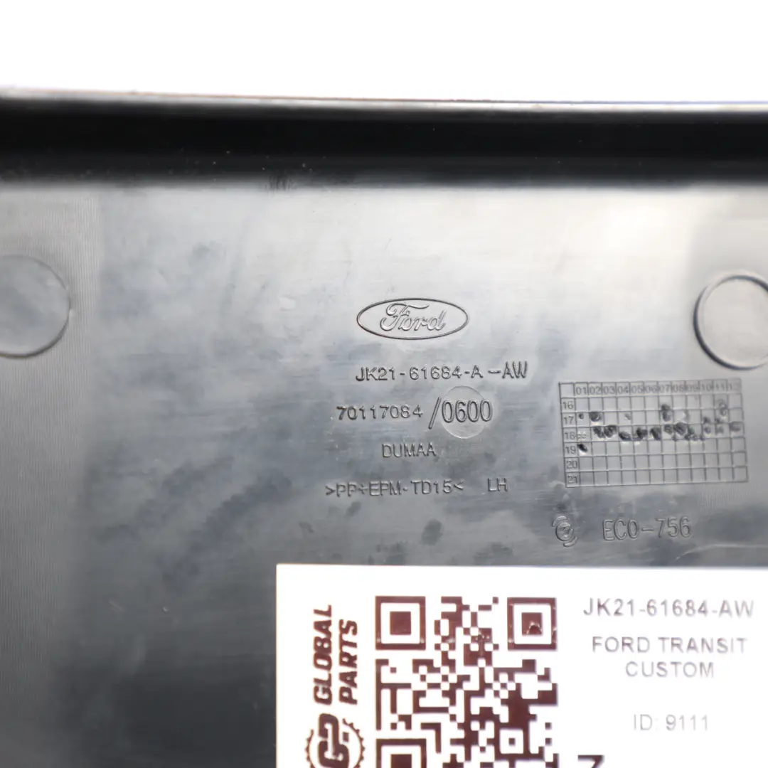 Cushion Valance Front Left N/S JK21-61684 to Ford Transit Custom Seat with Part number JK21-61684-AW Ford Transit Custom Seat Cushion Valance Front Left N/S JK21-61684 - SKU JK21-61684-AW - Part number JK21-61684-AW