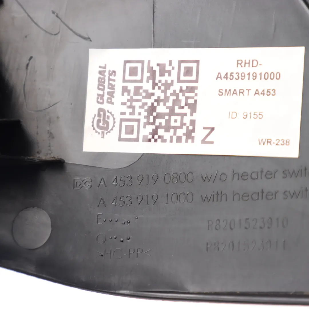 A453 Height Adjustment Cover Trim Panel Driver Seat Right O/S to Smart with Part number A4539191000 Smart A453 Height Adjustment Cover Trim Panel Driver Seat Right O/S - SKU RHD-A4539191000 - Part number A4539191000
