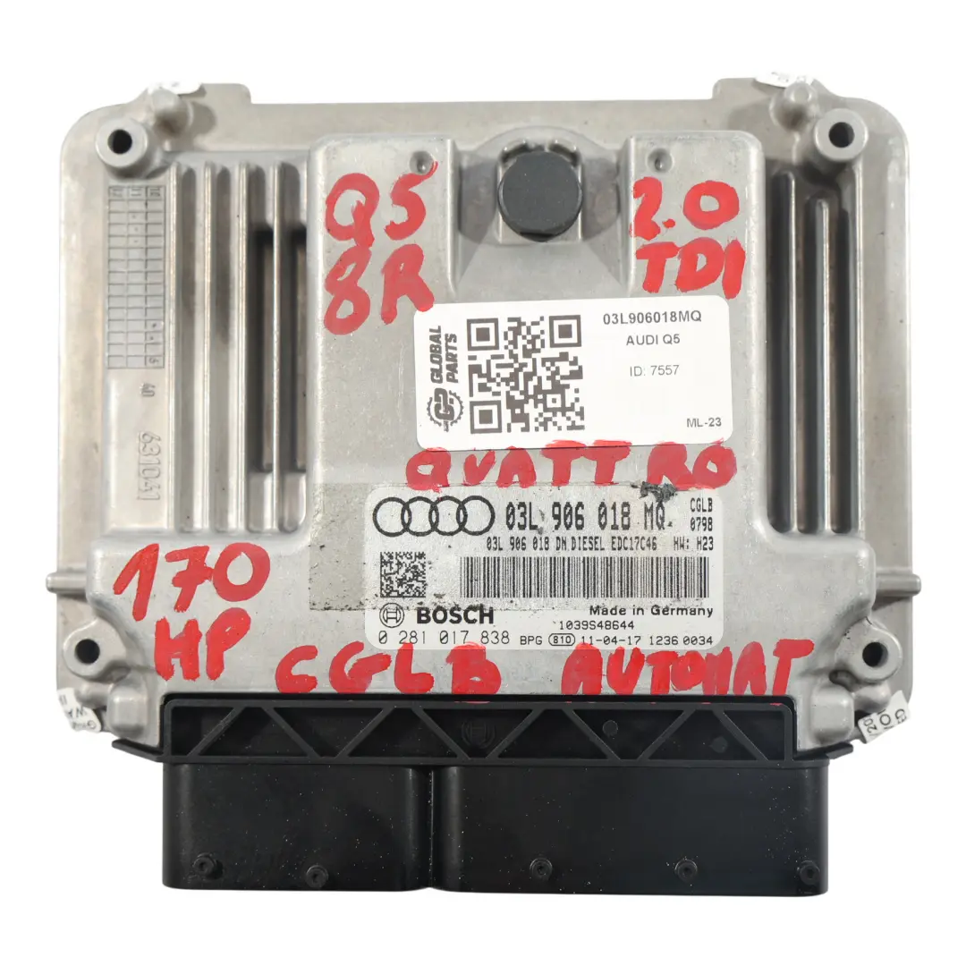 CGLB 2.0 TDI 170HP Quattro Engine Control ECU Automatic to Audi Q5 8R with Part number 03L906018MQ Audi Q5 8R CGLB 2.0 TDI 170HP Quattro Engine Control ECU Automatic - SKU 03L906018MQ - Part number 03L906018MQ